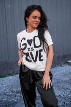 God Is Love Tee